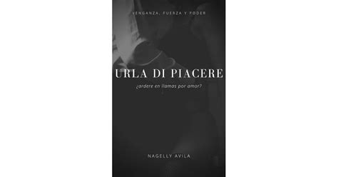 urla di piacere|~URLA DI PIACERE~ +18 by Nagelly Avila .